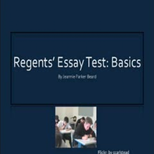 Regents' Essay Basics