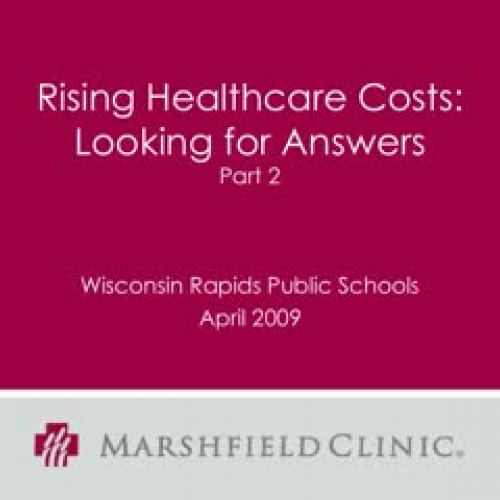 Rising Health Care Presentation Part 2