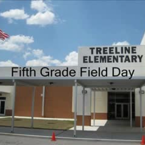 2009 Treeline Fifth Grade Field Day