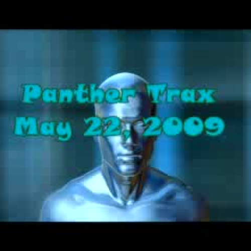 Panther Trax May 22 2009
