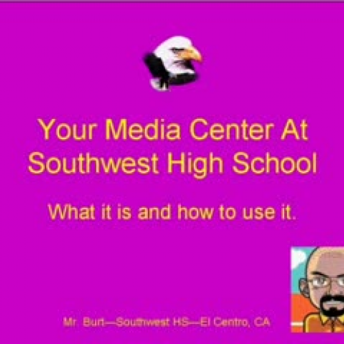 Your Media Center at Southwest High School Pa