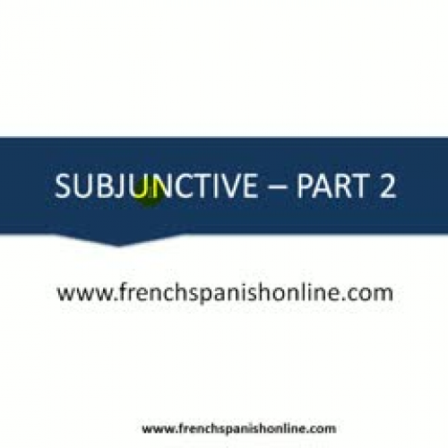 subjunctive in French - Part 2