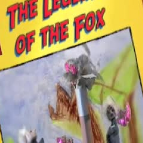 The Legend of the Fox