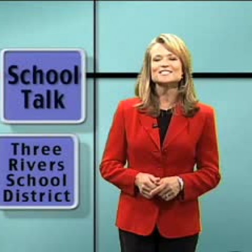 School Talk - Three Rivers School District pt