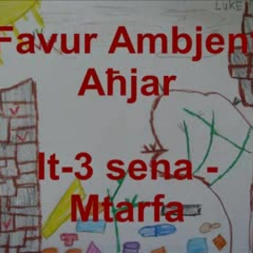 Favur Ambjent Ahjar -Yr3 Mtarfa