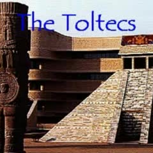The Toltecs