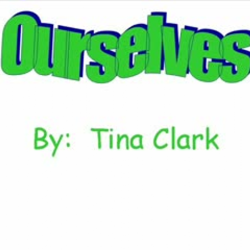Ourselves
