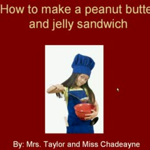 How to make a peanut butter and jelly sandwic