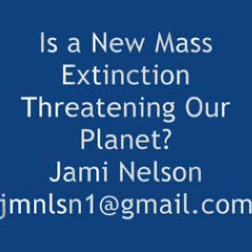 Is A New Mass Extinction Threatening Our Plan