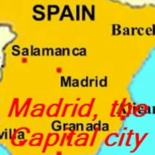 Madrid, the Capital City