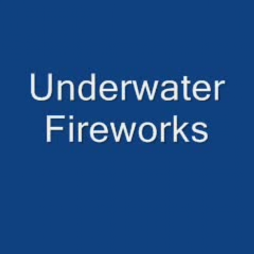 Underwater Fireworks