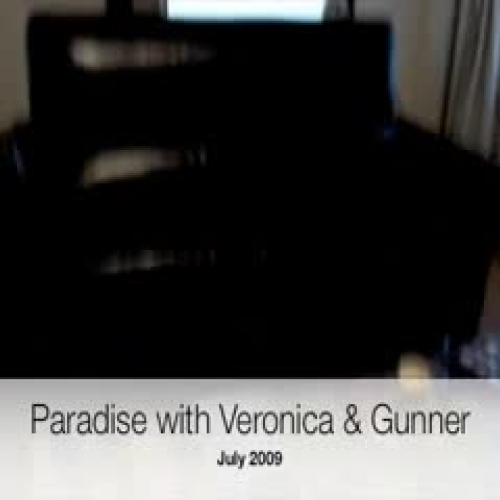 Paradise with Veronica &amp; Gunner