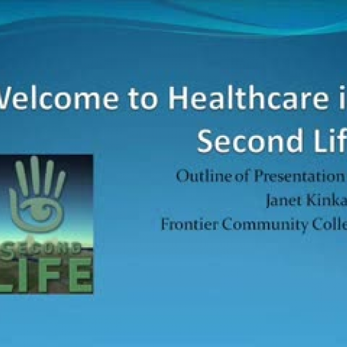 SecondLife and Healthcare