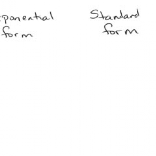 Exponential and standard form