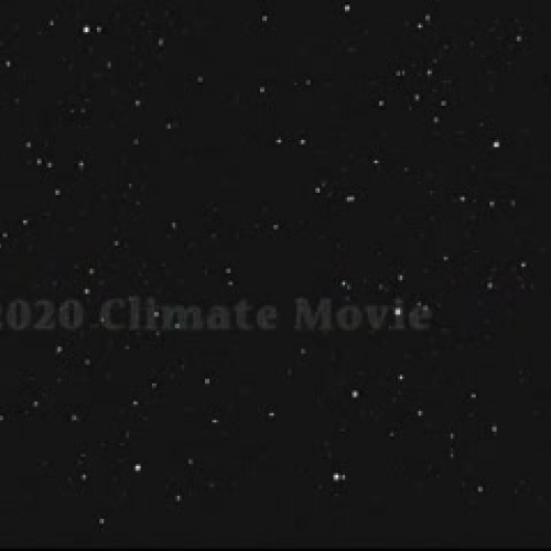 2020 Climate Movie - Part ONE