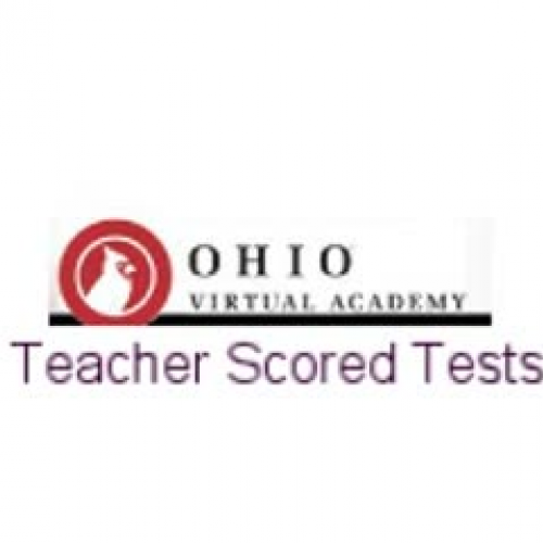 Teacher Scored Tests