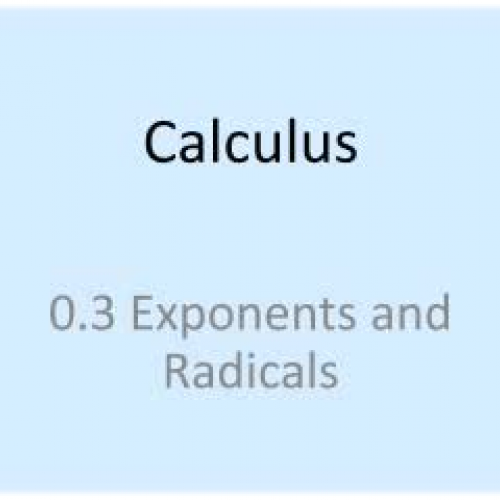 0.3 WHS Calc. Exponents and Radicals_Hillman