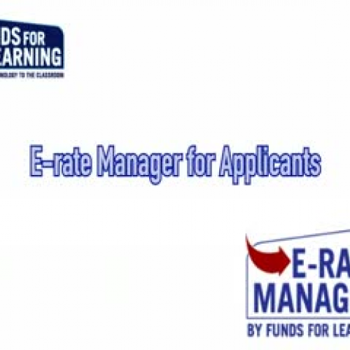 E-rate Manager for Applicants - Funds For Lea