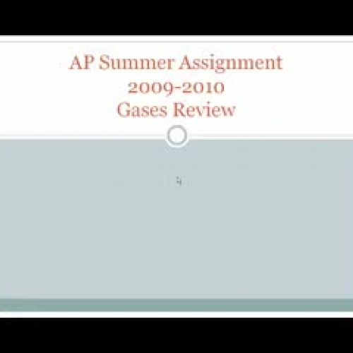 AP Chemistry Summer Review 2009-2010 Gases