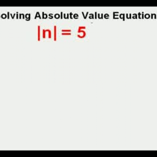Solving Absolute Values Equations Part 2