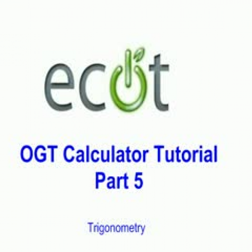 OGT Calculator Tutorial #5