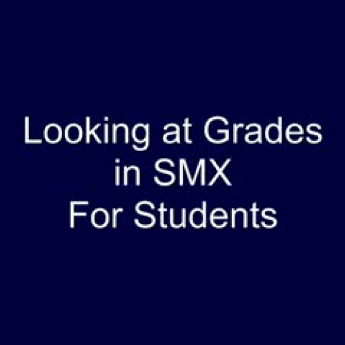 Grades in SMX for Students