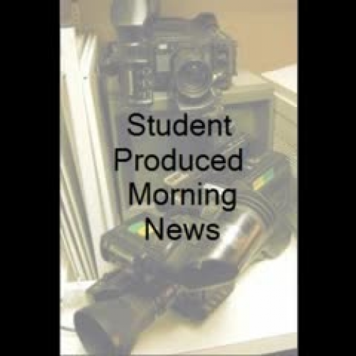 Student Produced Morning News