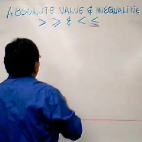 ABSOLUTE VALUE AND INEQUALITIES 2