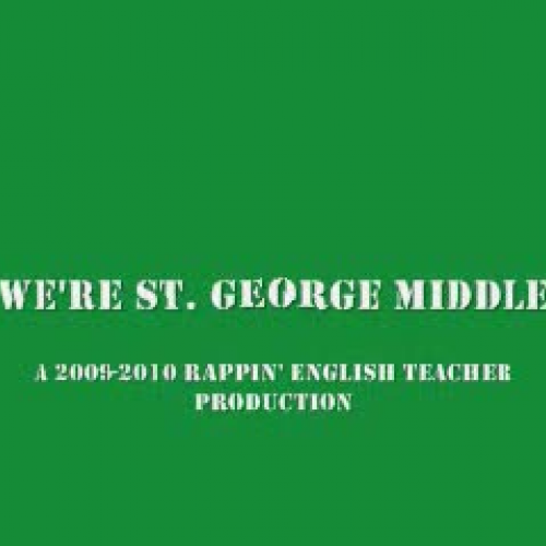 We're St. George Middle - MMGW
