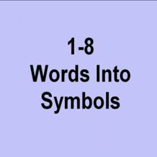 1-8/1-9 Solving Word Problems in One Variable