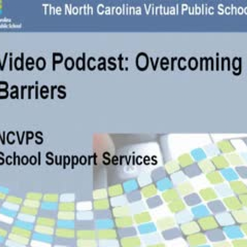 Video Podcast: Overcoming Barriers Part 1