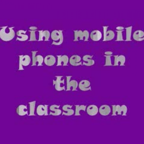 Mobile phones in the classroom