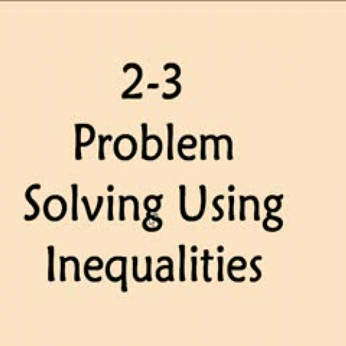 2-3 Solving Word Problems with Inequalities