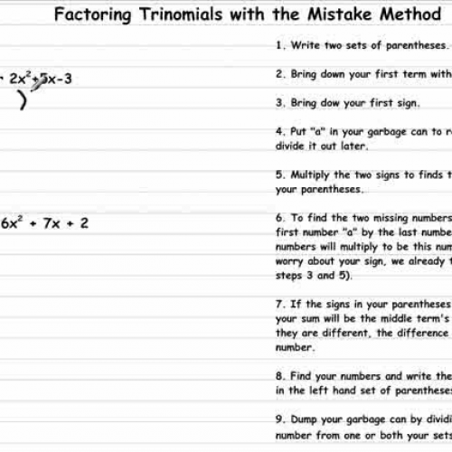 Trinomial Factoring - The Mistake Method