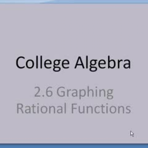 2.6 Graphing Rational Functions_Hillman