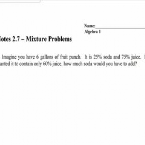 Algebra Lesson 2.7 Mixture Problems