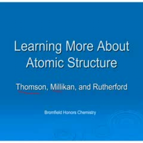 Learning about Atomic Structure