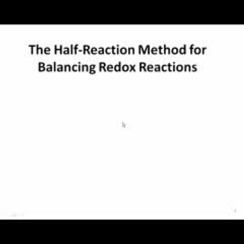 AP- Balancing Redox Reactions Using Half Reac