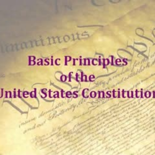Digital Story: Basic Principles of US Constit