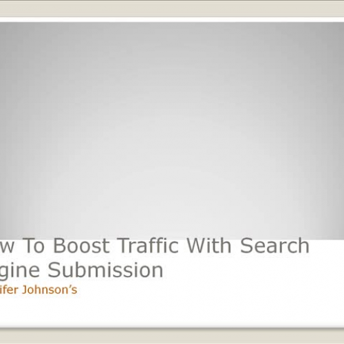 How To Boost Traffic with Search Engine Submi