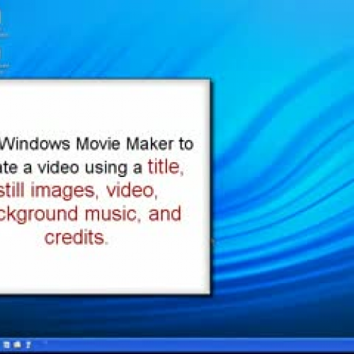 Windows Movie Maker Part 1