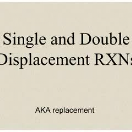 single and double displacement rxns