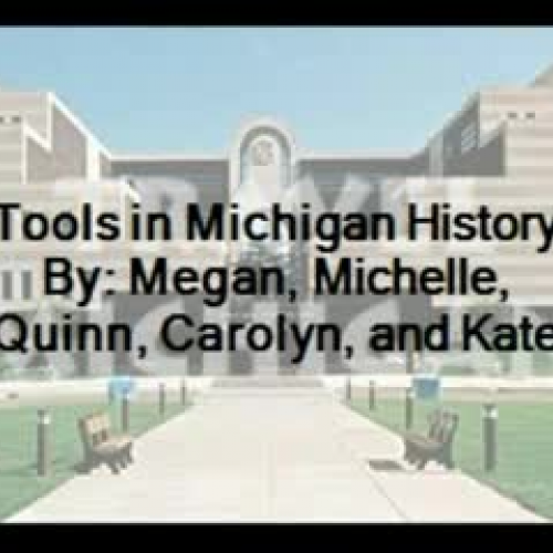 Section 12, Tools in Michigan History