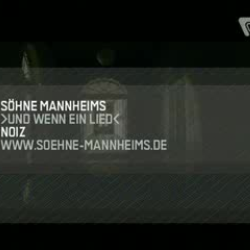 Söhne Mannheims - Und wenn ein Lied