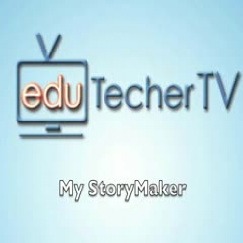 My Story Maker - eduTecherTV
