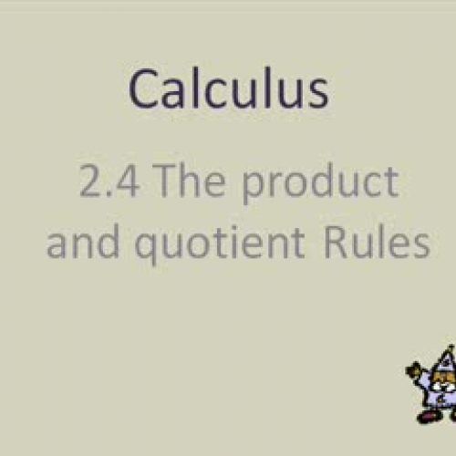 2.4 Calc. Product and Quotient Rules_Hillman