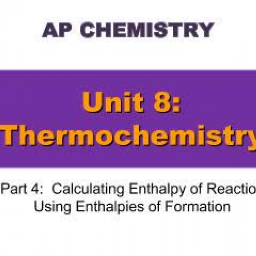 EHS AP Chem Unit 8 part 4