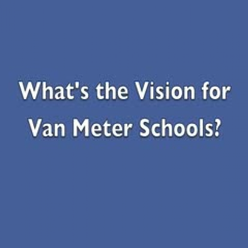 Van Meter's Vision
