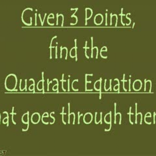 3 points to a Quadratic Equation KORNCAST