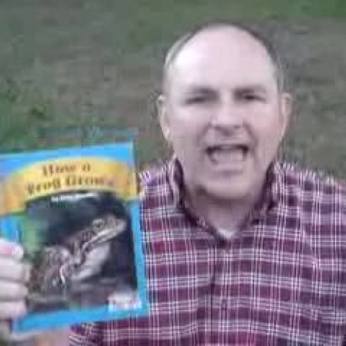 How a Frog Grows- booktalk with Mr Deen